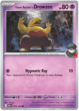 Team Rocket's Drowzee (079/182)