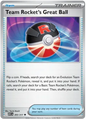 Team Rocket's Great Ball (205/217)